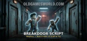 BreakDoor Script keyless — anti crash v3, ESP and fly thumbnail