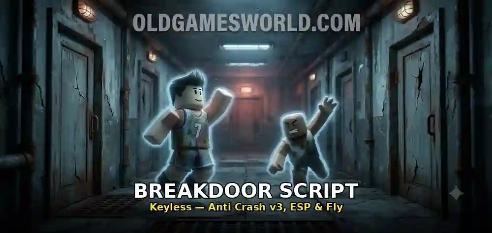 BreakDoor Script keyless — anti crash v3, ESP and fly thumbnail