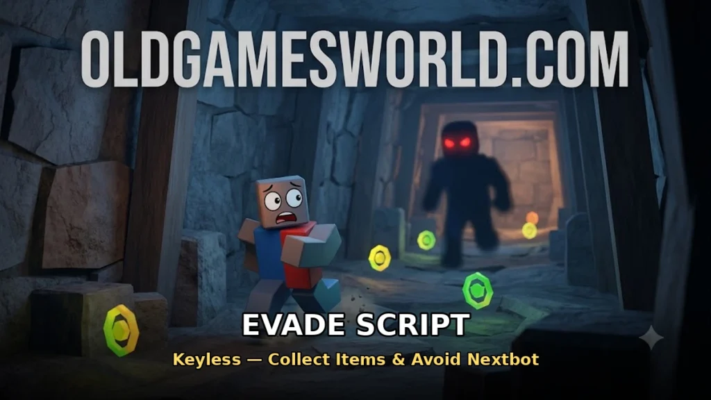 Evade script keyless — collect items and avoid nextbot thumbnail
