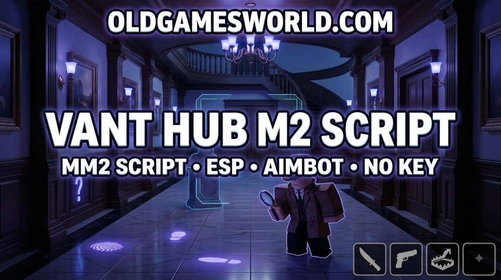 Vant Hub MM2 Script with ESP, Aimbot, No Key access, and visual tools for Murder Mystery 2