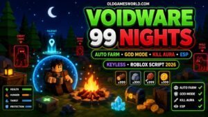 Voidware 99 Nights Script 2026 with Auto Farm, God Mode, Kill Aura, ESP and Keyless features