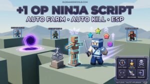 +1 OP Ninja Script 2026 with Auto Farm, Auto Kill, ESP and Auto Upgrade