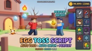 Egg Toss Script 2026 with Auto Toss, Auto Catch, Perfect Throws, Fire Egg and Ice Egg