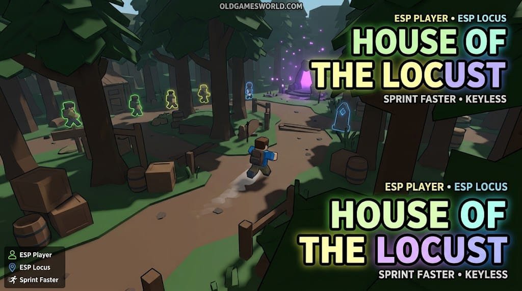House of the Locust Script 2026 gameplay with ESP Player, ESP Locus, Sprint Faster and Keyless access