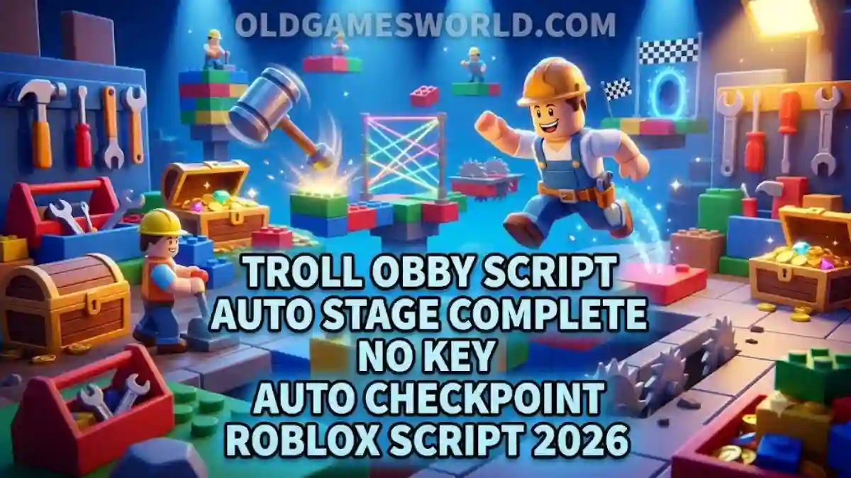 Troll Obby Script (2026) – Auto Stage Complete, No Key & Fast Progress