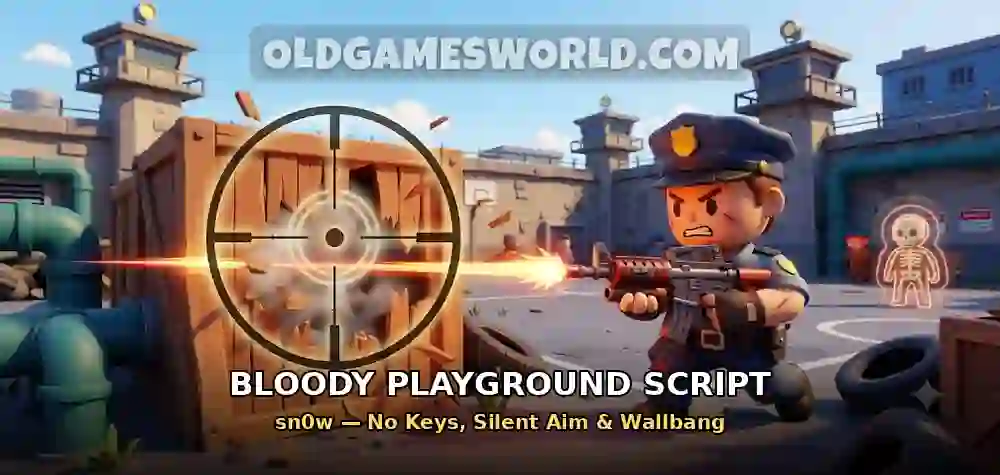 Bloody Playground Script by sn0w (No Keys, Open Source) – Silent Aim & Wallbang
