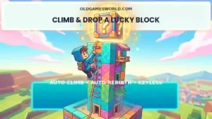 Climb and Drop a Lucky Block Roblox script keyless with Auto Climb, Auto Pickup and Auto Rebirth