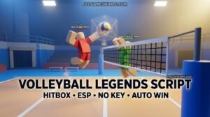 Volleyball Legends Script No Key with Hitbox, ESP and Auto Win features