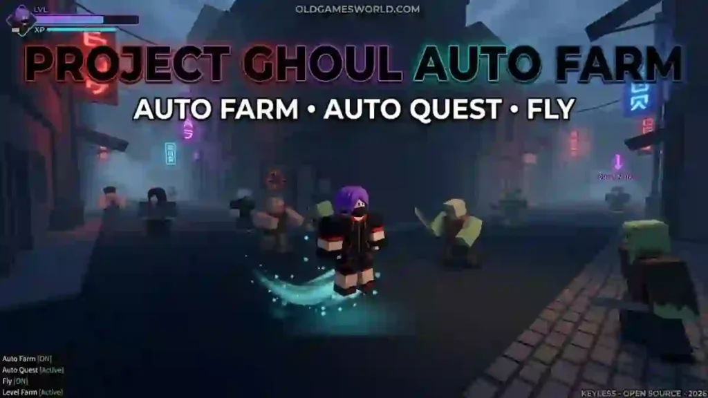 Project Ghoul Auto Farm Script 2026 gameplay with Auto Quest, Fly, Level Farm and Keyless access