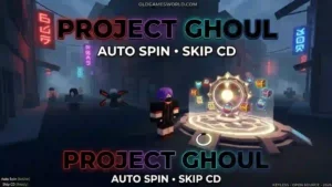 Project Ghoul Script 2026 gameplay with Auto Spin, Skip CD, Keyless and Open Source features