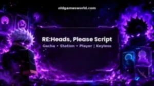 RE:Heads, Please Roblox script by Ouroboros Hub with Gacha, Station and Player features - OldGamesWorld