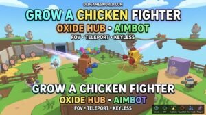 Grow a Chicken Fighter Oxide Hub Script 2026 gameplay with Aimbot, FOV, Prediction, Target Part and Teleport