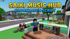 Saiki Music Hub Brookhaven Script 2026 thumbnail showing a Music Player, Smooth UI and Keyless Brookhaven gameplay.